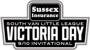 Sussex Insurance South Van Little League Victoria Day 9/10 Invitational Tournament