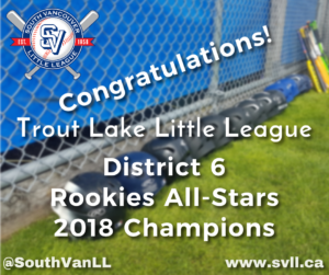 Trout Lake Little League District 6 Rookies All-Stars 2018 Champions